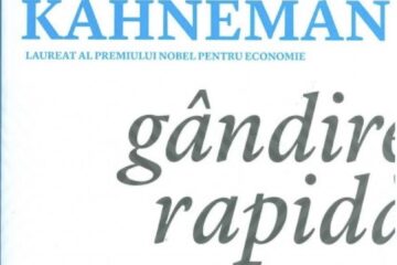 „Gândire rapidă, gândire lentă”