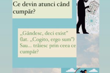 ,,Gândesc, deci exist”(lat. ,,Cogito, ergo sum”)