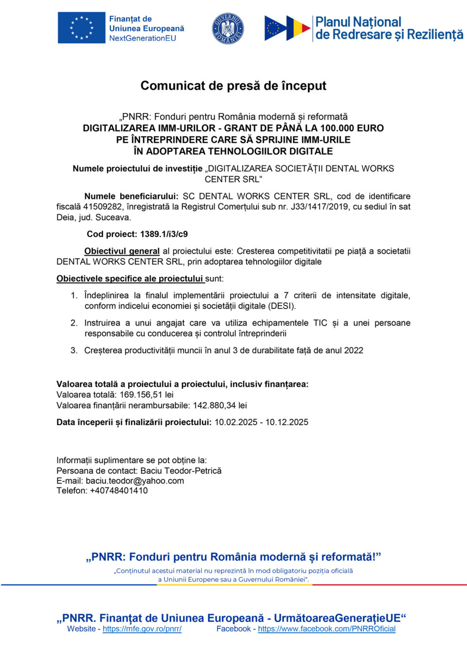 DIGITALIZAREA SOCIETĂȚII DENTAL WORKS CENTER SRL