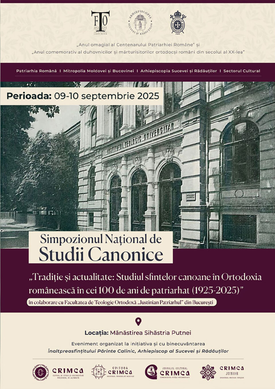 Arhiepiscopia Sucevei și Rădăuților organizează un simpozion de studii canonice în contextul sărbătoririi Centenarului Patriarhiei Române
