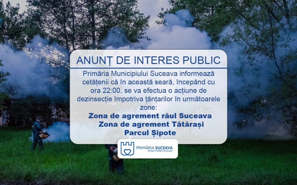 Tratament împotriva țânțarilor, miercuri seara, în Parcul Șipote, zonele de agrement Tătărași și Lunca Sucevei