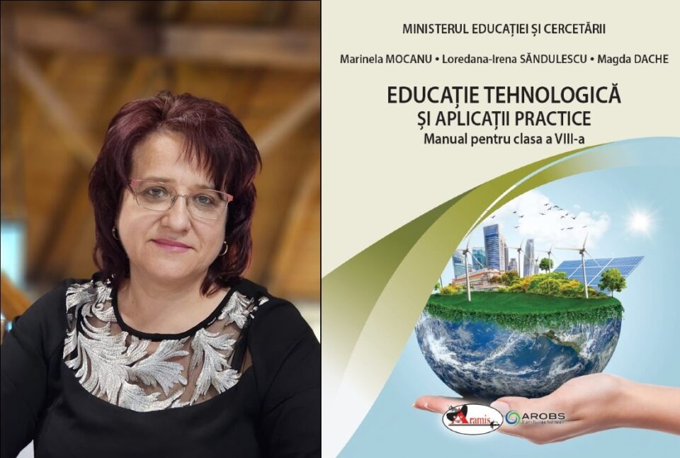 Prof. Marinela Mocanu, de la Salcea, propune un nou manual de Educație tehnologică, clasa a VIII-a