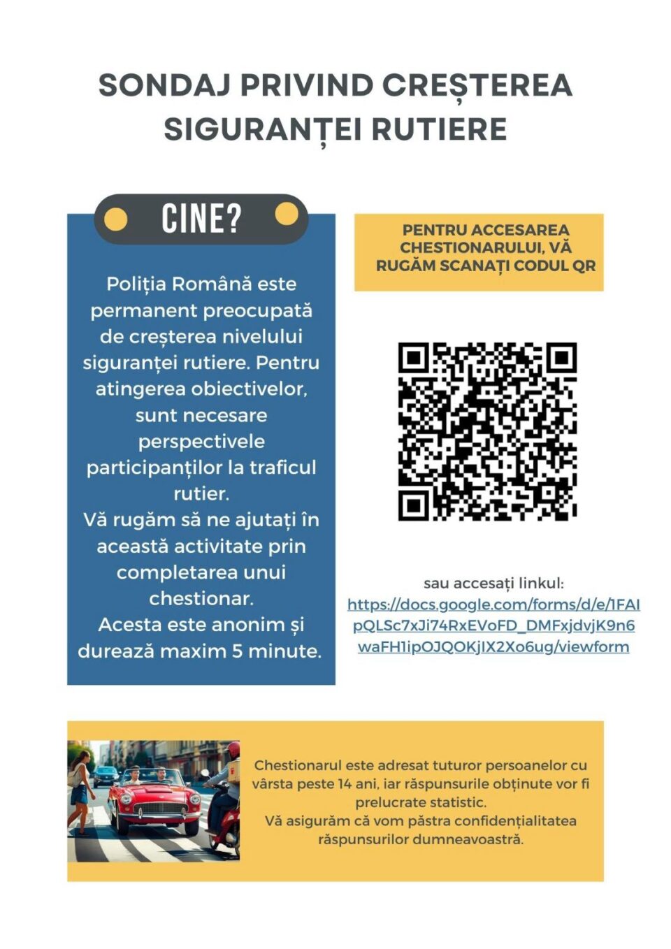 Poliția face apel la șoferii responsabili privind completarea unui chestionar de siguranță rutieră