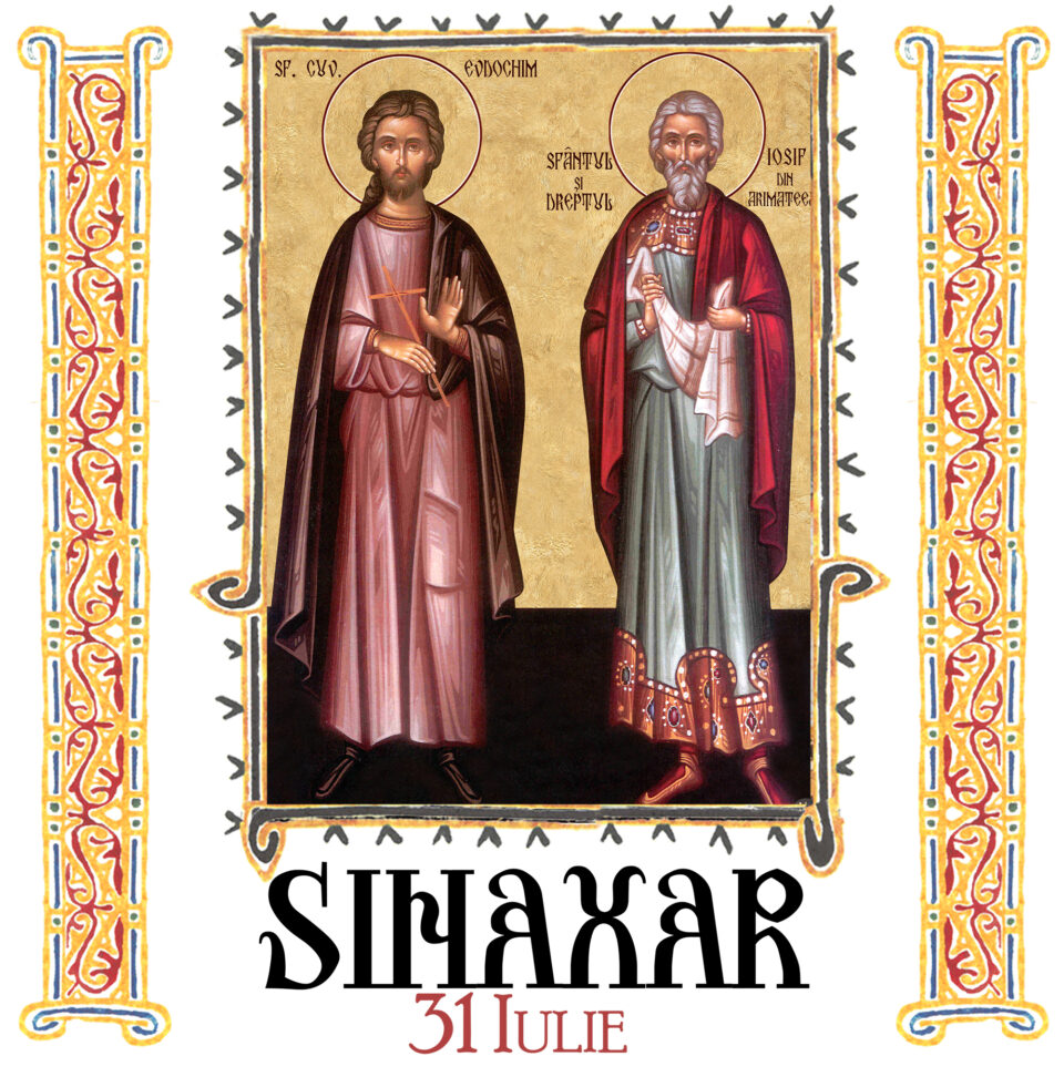Sinaxar 31 iulie 2025