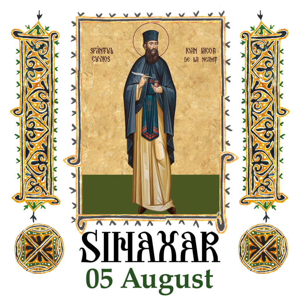 Sinaxar 05 august 2025