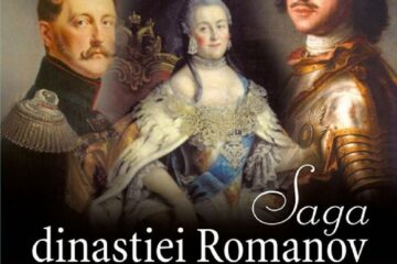 „Saga dinastiei Romanov. De la Petru cel Mare la Nicolae al II-lea”
