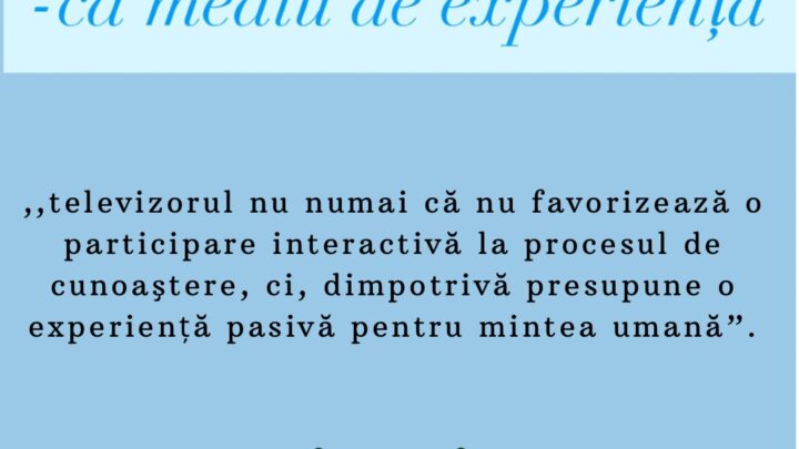 ,,Efectele micului ecran asupra minții copilului”