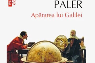 Galileo Galilei – Adevărul între știință și dogmă