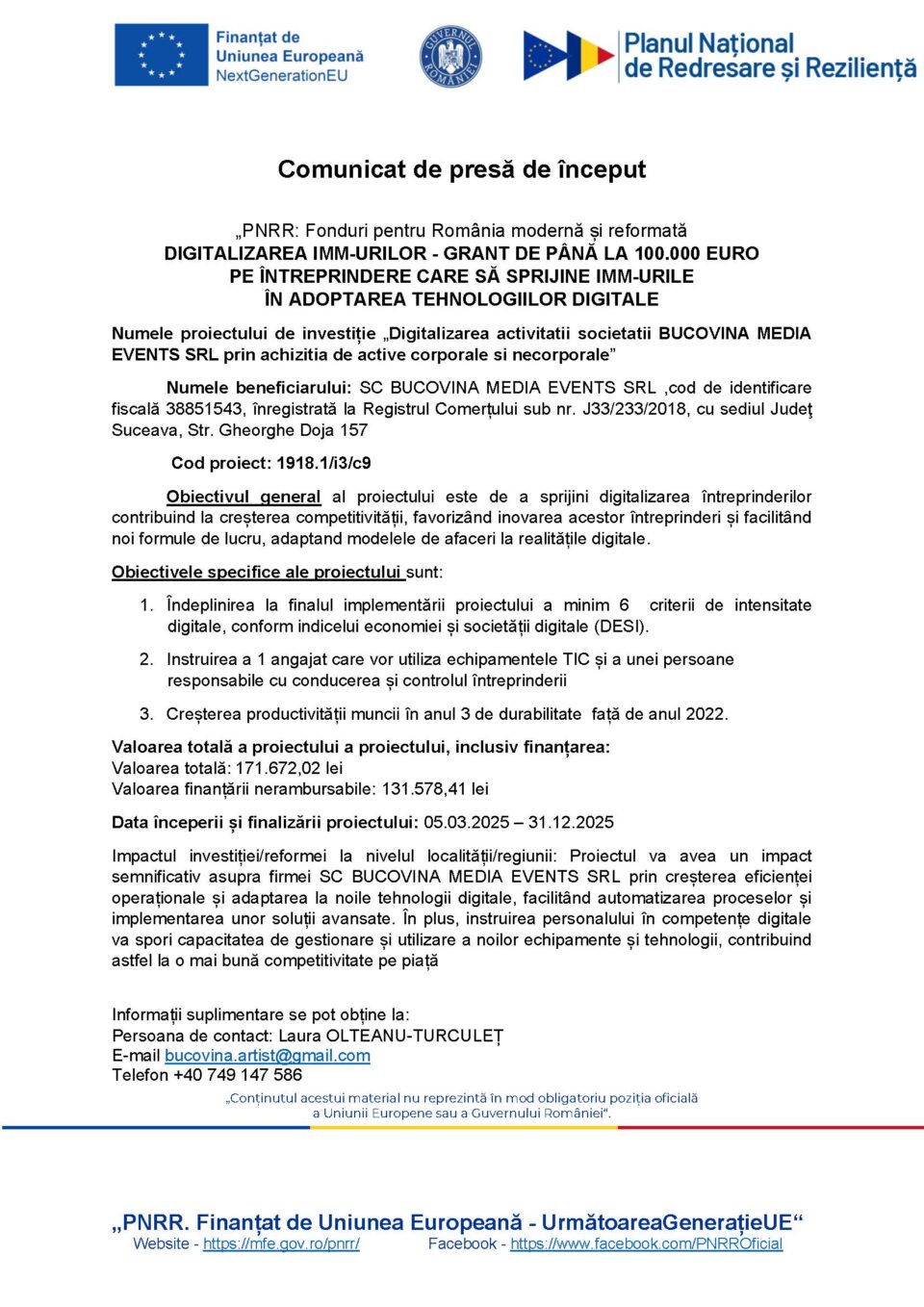 Digitalizarea activitatii societatii BUCOVINA MEDIA EVENTS SRL prin achizitia de active corporale si necorporale