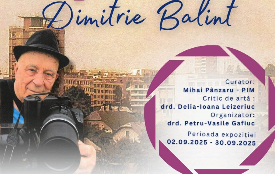 Artistul fotograf Dimitrie Balint va expune, cu prilejul împlinirii a 95 de ani, expoziția „Retrospectiva optimistă”
