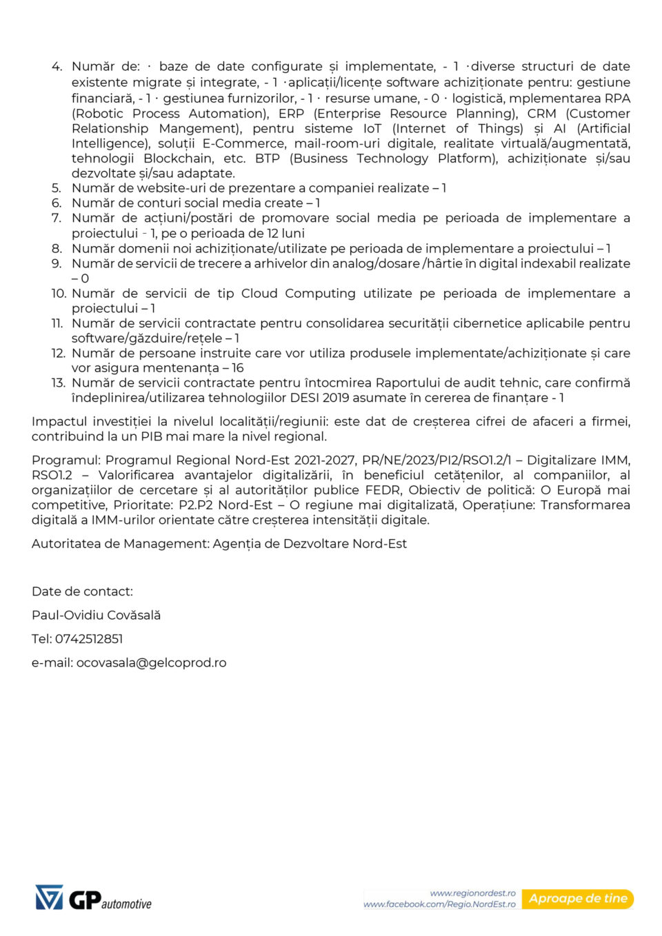 Finalizarea proiectului ”Valorificarea avantajelor digitalizării pentru firma GP AUTOMOTIVE SRL”