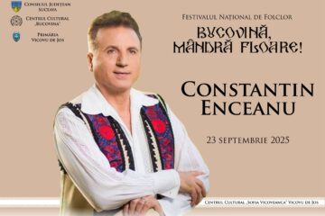 Festivalul Național de Folclor „Bucovina, Mândră Floare!”, pentru tineri interpreți cu vârste între 18 și 25 de ani