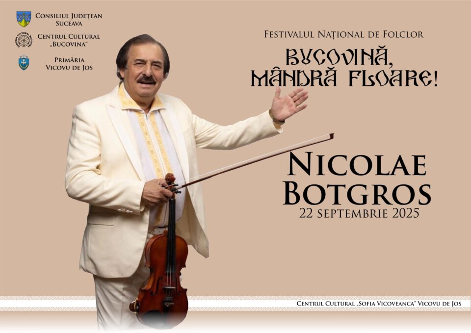 Festivalul Național de Folclor „Bucovina, Mândră Floare!”, pentru tineri interpreți cu vârste între 18 și 25 de ani