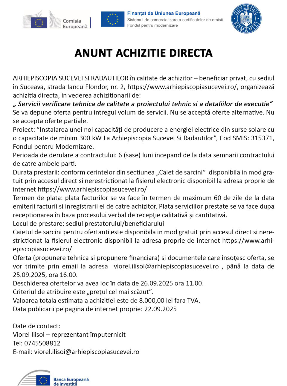 Anunt achizitie publica „Servicii verificare tehnica de calitate a proiectului tehnic si a detaliilor de executie”