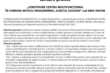 Lansare proiect  „CONSTRUIRE CENTRU MULTIFUNCȚIONAL ÎN COMUNA MITOCU DRAGOMIRNEI, JUDEȚUL SUCEAVA” cod SMIS 334708