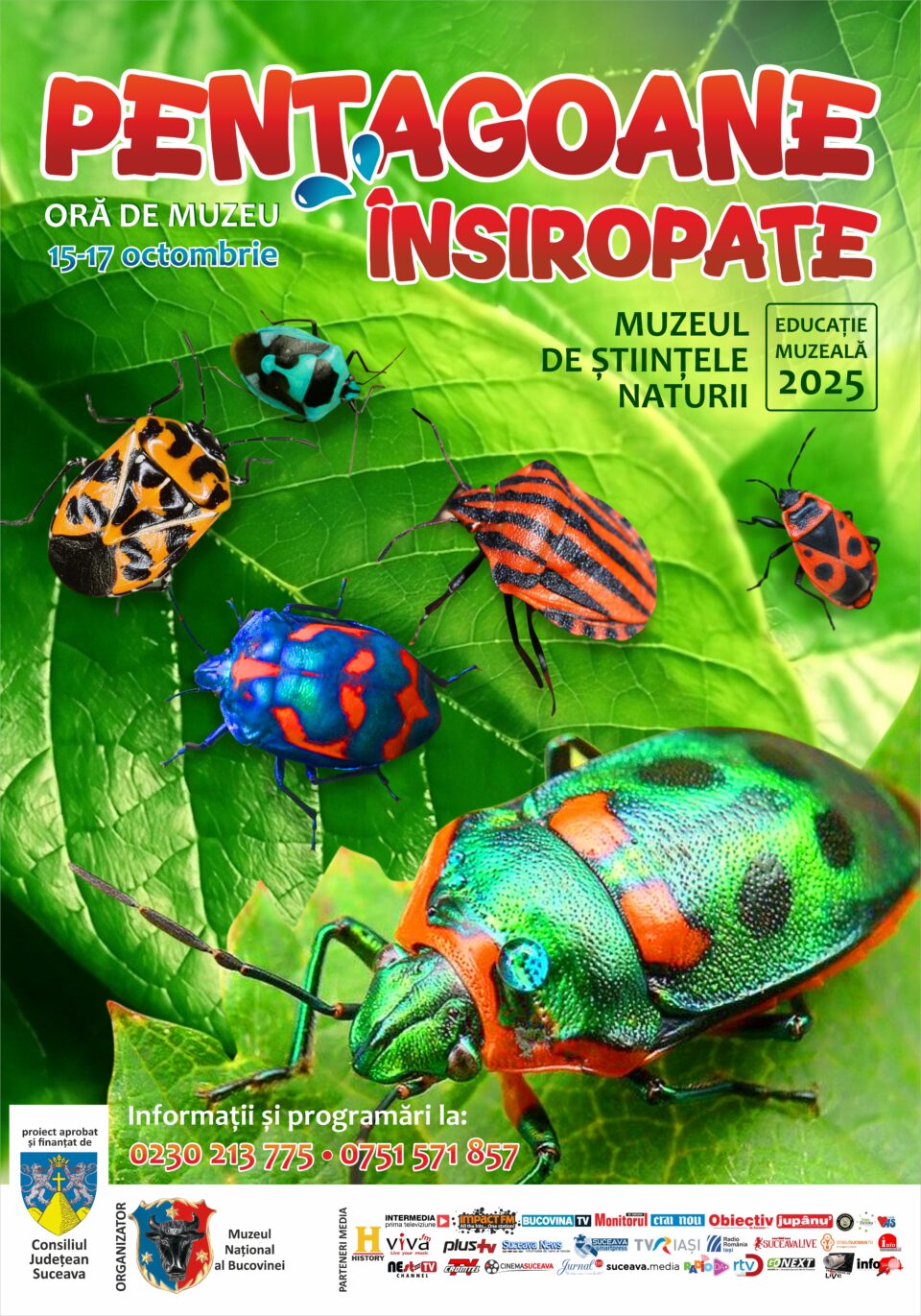 Muzeul Național al Bucovinei invită elevii din ciclurile primare și gimnaziale să participe la o lecție de muzeu inedită, desfășurată, în perioada 15 – 17 octombrie 2025, la Muzeul de Științele Naturii din Suceava.  „Pentagoane însiropate” valorifică, dintr-o perspectivă științifică și educativă, 398 piese din colecția de Entomologie a muzeului și oferă participanților o incursiune fascinantă în lumea ploșnițelor vegetale – insecte aparent neînsemnate, dar cu un impact major asupra culturilor agricole. Proiectul este aprobat și finanțat de Consiliul Județean Suceava.  •	Povești, legende, curiozități  Printr-o prezentare interactivă, povești și legende, elevii vor descoperi speciile de ploșnițe care trăiesc pe teritoriul României și în lume; habitatele lor diverse – acvatice, terestre sau subterane; curiozități despre hrănirea și comportamentul lor; adaptările morfologice și funcționale la mediul de viață; metodele biologice, chimice și fizice de combatere a acestor insecte dăunătoare. Aceste insecte sunt unanim recunoscute după prima pereche de aripi chitinos-membranoase (cu trăsături intermediare între ordinele Hymenoptera și Coleoptera), cu fălci adaptate pentru înțepat și supt, având in plus si forma corpului pentagonală.   Lecția de muzeu urmărește conștientizarea publicului tânăr asupra impactului ploșnițelor asupra culturilor agricole și importanței protejării echilibrului ecologic. Informații suplimentare și programări (pentru grupuri de elevi): 0230-213775, Muzeul de Științele Naturii.