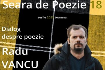 Dialog despre poezie cu poetul și profesorul sibian Radu Vancu, la Suceava