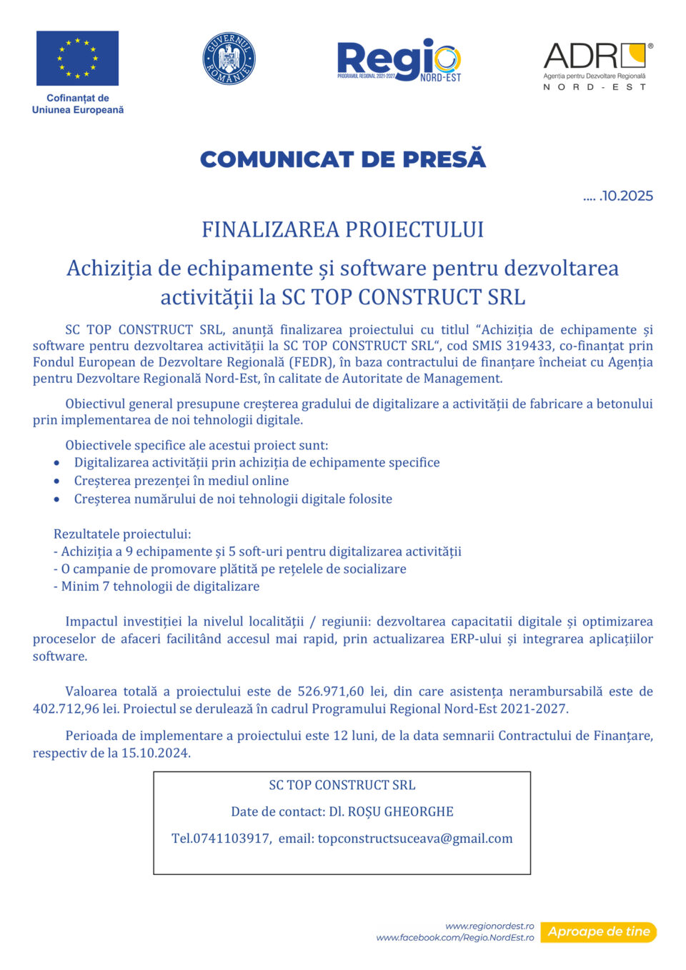 Finalizarea proiectului Achiziția de echipamente și software pentru dezvoltarea activității la SC TOP CONSTRUCT SRL