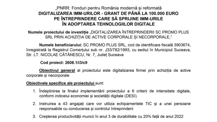 DIGITALIZAREA ÎNTREPRINDERII SC PROMO PLUS SRL PRIN ACHIZIȚIA DE ACTIVE CORPORALE ȘI NECORPORALE