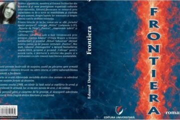 Eduard Dorneanu cutremură literatura română cu „Frontiera”, romanul care dezvăluie tăcerea unei generații