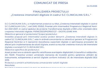 Finalizarea proiectului Cresterea intensitatii digitale in cadrul S.C CLINICALMA S.R.L.