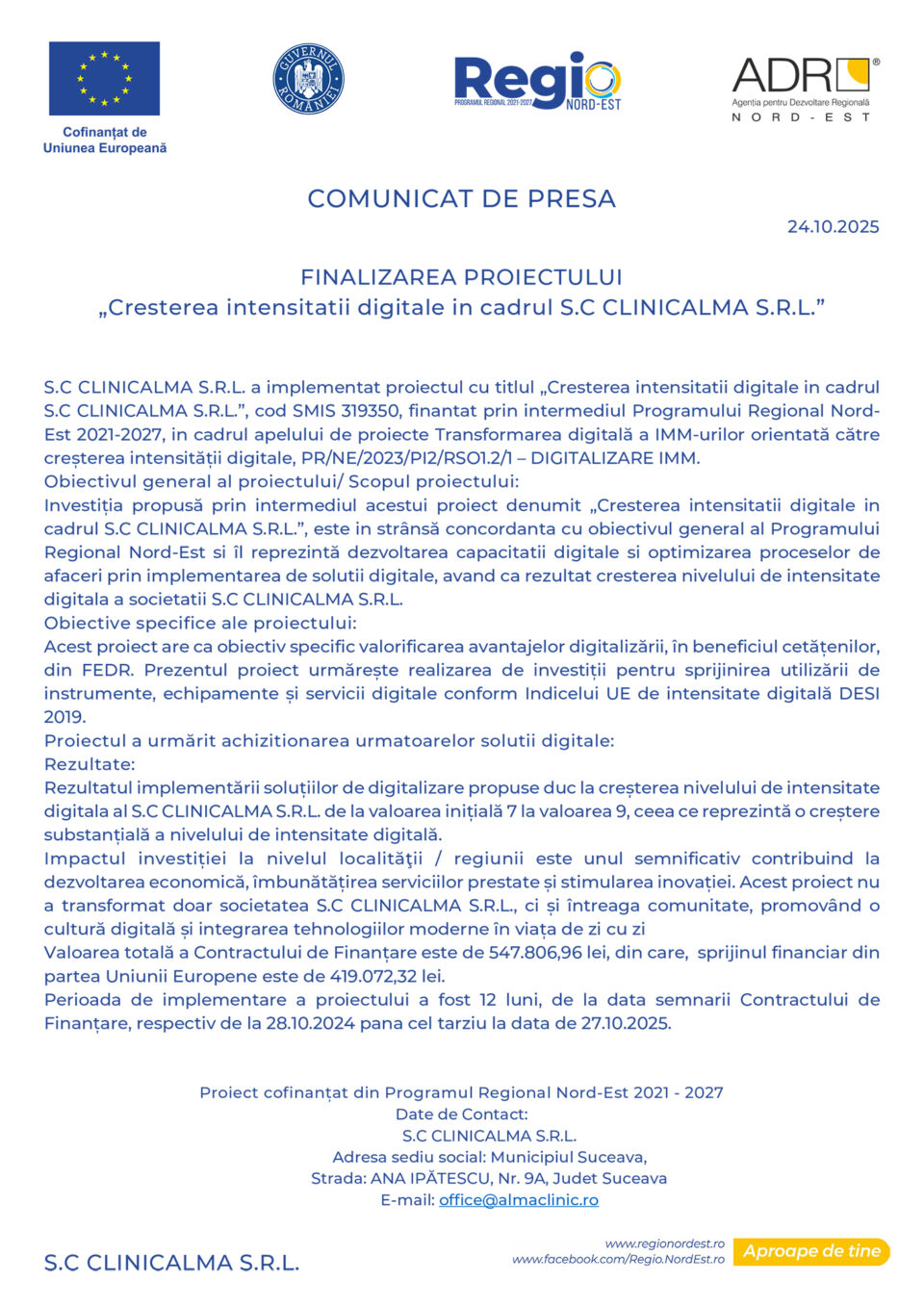 Finalizarea proiectului Cresterea intensitatii digitale in cadrul S.C CLINICALMA S.R.L.