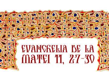Evanghelia zilei Evanghelia zilei