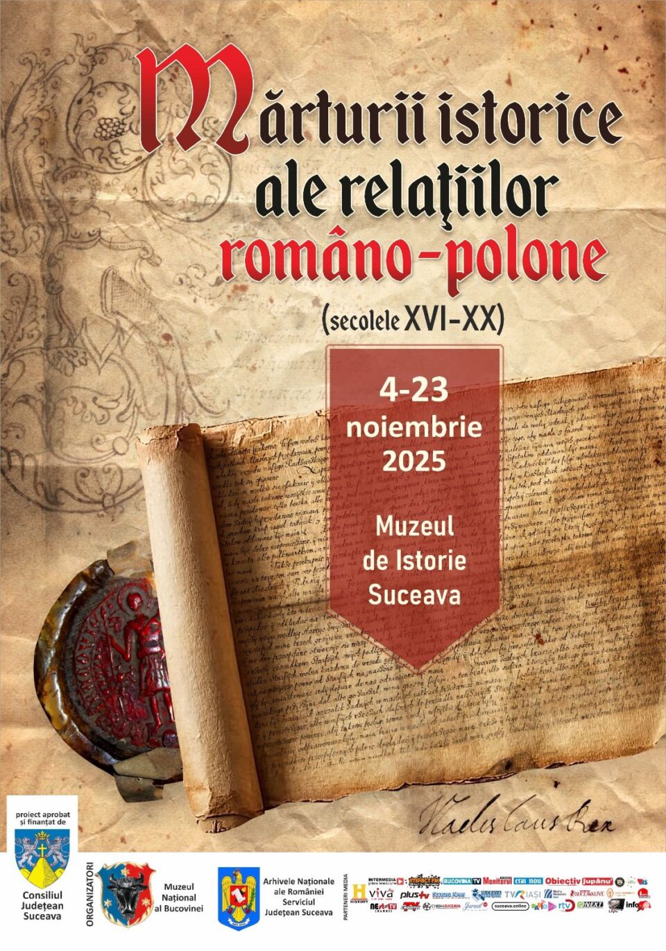 „Mărturii istorice ale relaţiilor româno-polone (secolele XVI-XX)”, expoziție de documente inedite, la Muzeul de Istorie „Mărturii istorice ale relaţiilor româno-polone (secolele XVI-XX)”, expoziție de documente inedite, la Muzeul de Istorie