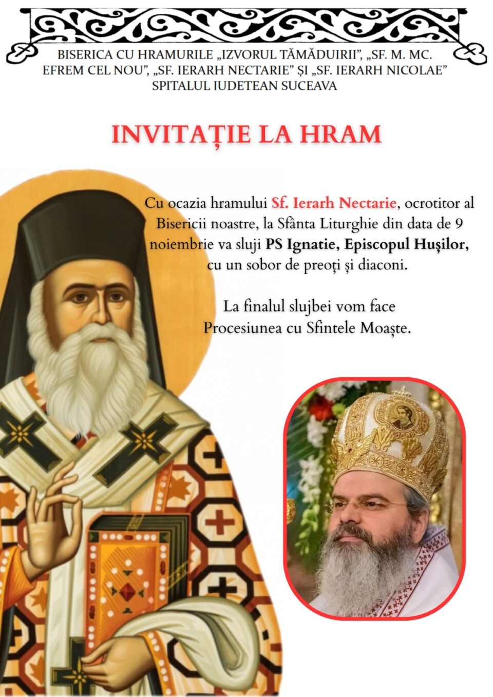 PS Ignatie, Episcopul Hușilor, va sluji duminică la Biserica cu hramul „Sfântul Ierarh Nectarie”, din curtea Spitalului Vechi Suceava PS Ignatie, Episcopul Hușilor, va sluji duminică la Biserica cu hramul „Sfântul Ierarh Nectarie”, din curtea Spitalului Vechi Suceava