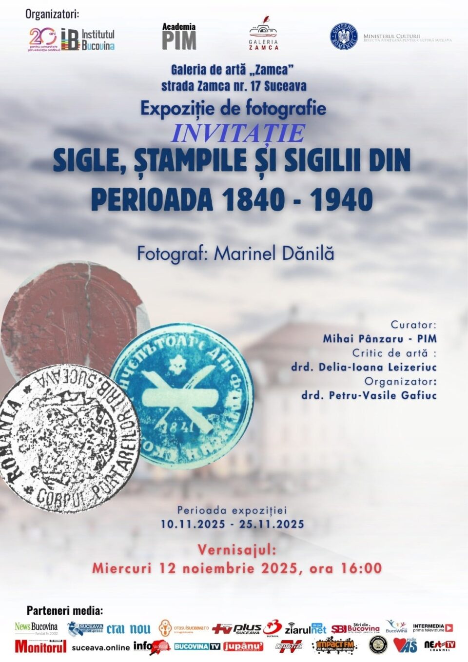 Sigle, ștampile și sigilii din perioada 1840 – 1940, expuse la Galeria de Artă Zamca. Fotograf: Marinel Dănilă Sigle, ștampile și sigilii din perioada 1840 – 1940, expuse la Galeria de Artă Zamca. Fotograf: Marinel Dănilă