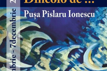 Vernisajul expoziției de pictură „Dincolo de…”, semnată de Pușa Pîslaru-Ionescu, la Muzeul de Istorie Vernisajul expoziției de pictură „Dincolo de…”, semnată de Pușa Pîslaru-Ionescu, la Muzeul de Istorie