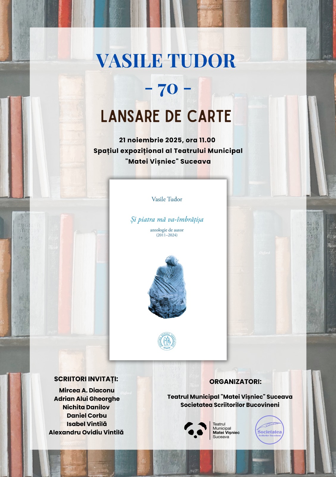Vasile Tudor – 70. Lansare de carte: „Și piatra mă va-îmbrățișa” – antologie de autor (2011-2024)