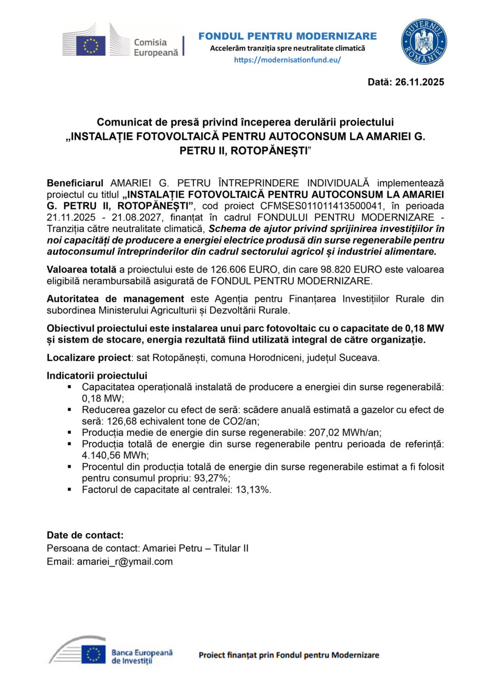 Comunicat de presă privind începerea derulării proiectului   „INSTALAȚIE FOTOVOLTAICĂ PENTRU AUTOCONSUM LA AMARIEI G. PETRU II, ROTOPĂNEȘTI”