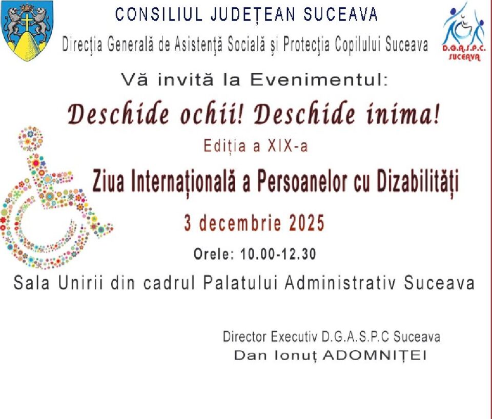 Evenimentul „Deschide ochii, deschide inima”, ediția a XIX-a, la Palatul Administrativ Suceava