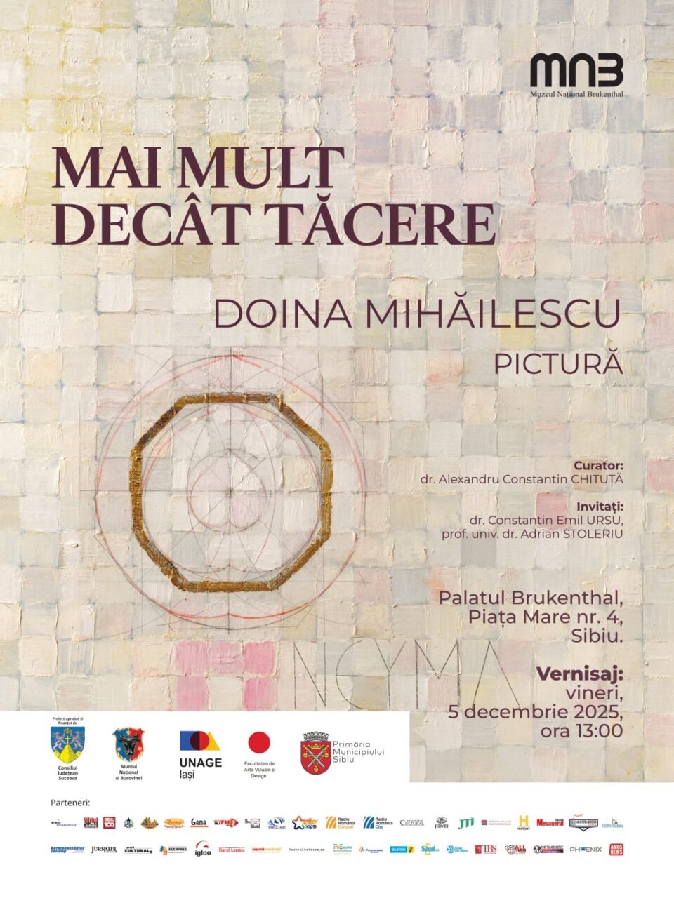 Expoziția de pictură „Mai mult decât tăcere”, a artistei Doina Mihăilescu, ajunge la Muzeul Național Brukenthal Expoziția de pictură „Mai mult decât tăcere”, a artistei Doina Mihăilescu, ajunge la Muzeul Național Brukenthal