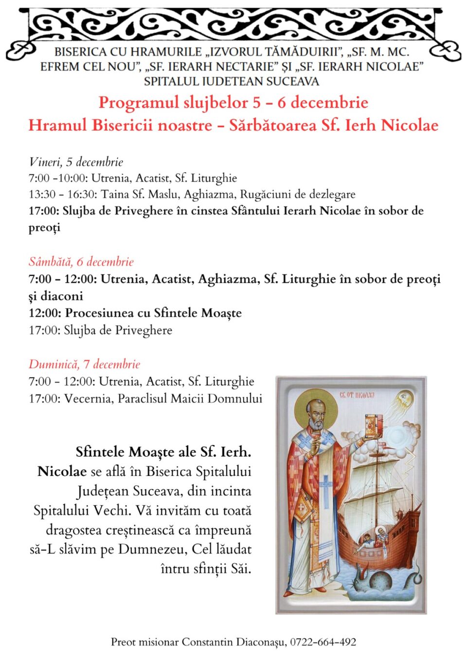 Hramul Bisericii „Sf. Ierarh Nicolae” de la Spitalul Clinic Județean de Urgență „Sfântul Ioan cel Nou” Suceava. Programul slujbelor