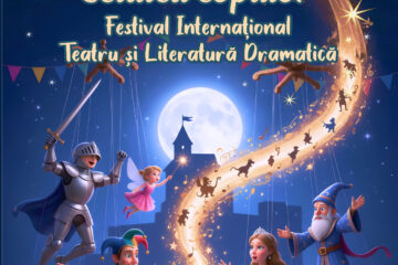 Cetatea copiilor – Festival Internațional de Teatru și Literatură Dramatică și concert Andreea Bălan, la Suceava