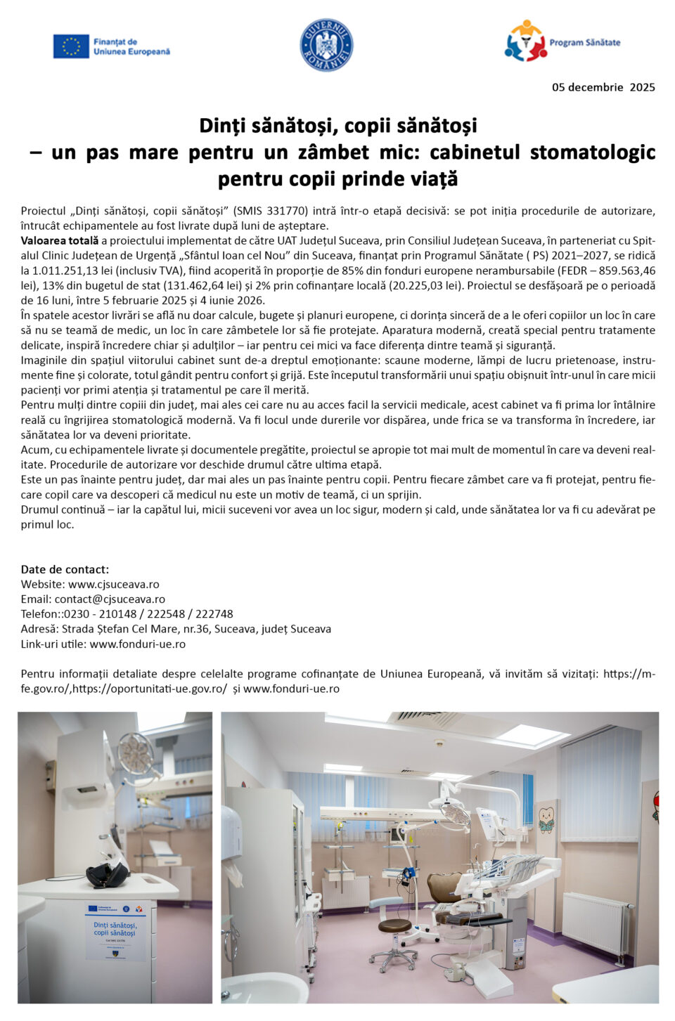 Dinți sănătoși, copii sănătoși – un pas mare pentru un zâmbet mic: cabinetul stomatologic pentru copii prinde viață