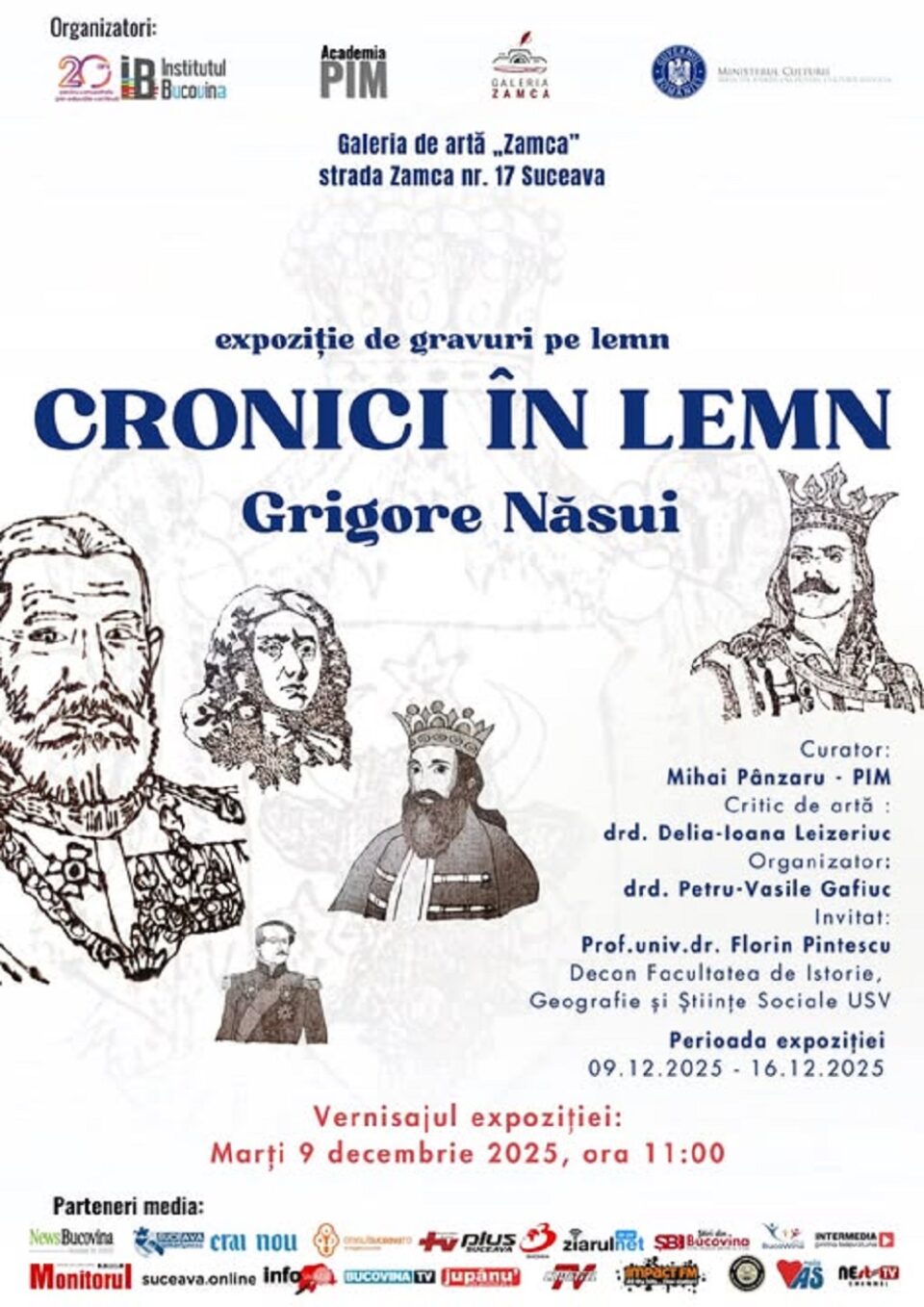 Expoziția de gravuri pe lemn „Cronici în lemn”, la Galeria de artă „Zamca” Expoziția de gravuri pe lemn „Cronici în lemn”, la Galeria de artă „Zamca”