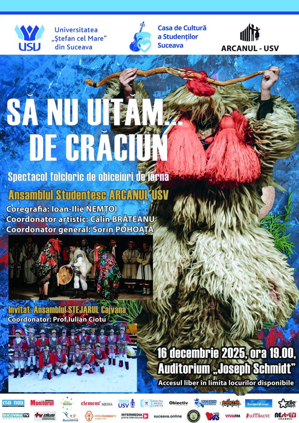 Spectacol de colinde și obiceiuri „Să nu uităm de… Crăciun”, gratuit, pe scena Universății Spectacol de colinde și obiceiuri „Să nu uităm de… Crăciun”, gratuit, pe scena Universății