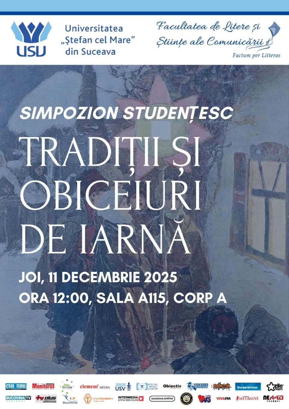 Simpozion ”Tradiții și obiceiuri de iarnă”, joi, la USV Simpozion ”Tradiții și obiceiuri de iarnă”, joi, la USV