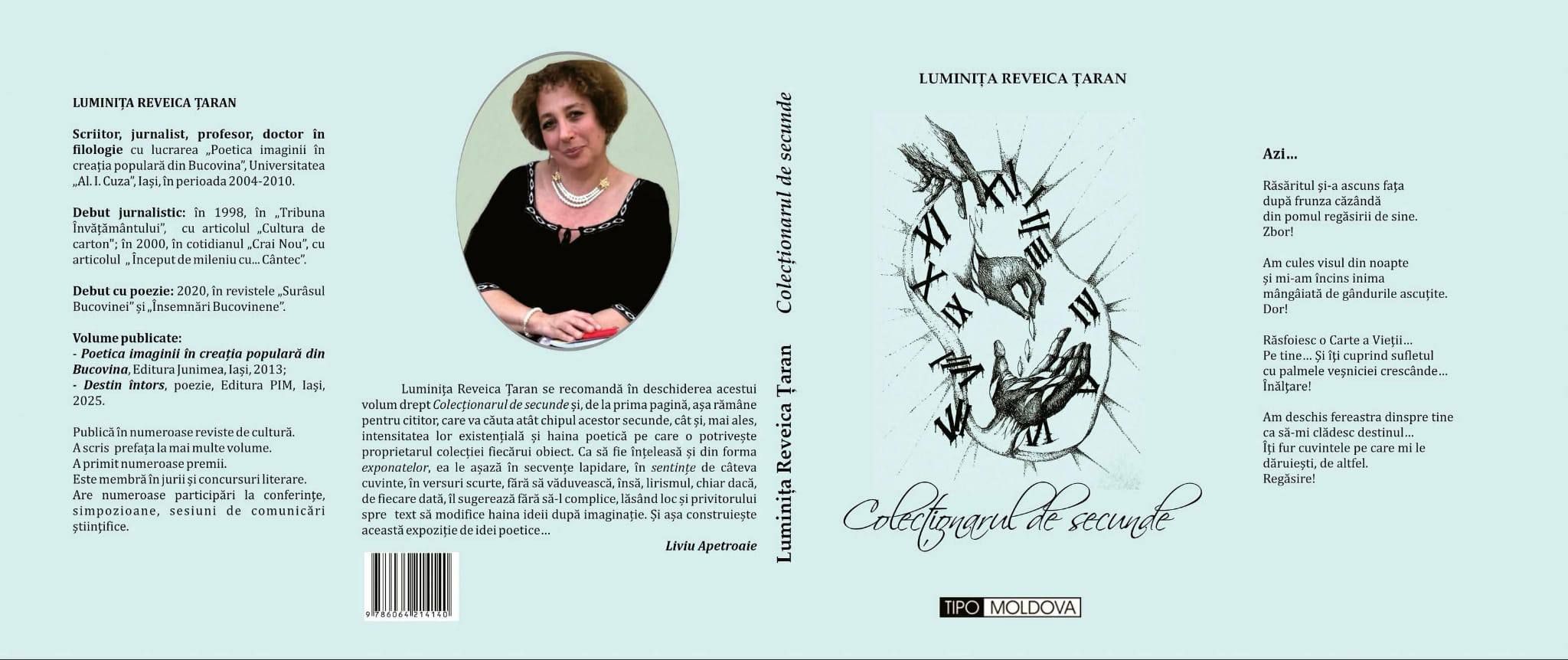 Suceveanca Luminița Reveica Țaran lansează volumul „Colecționarul de secunde”, joi, la Iași