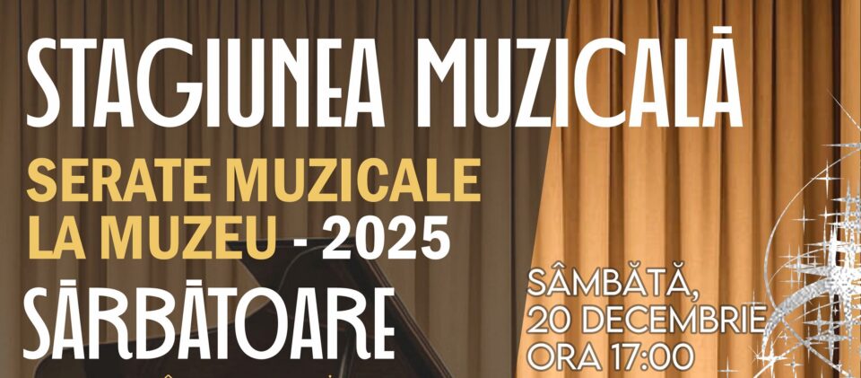 Serată muzicală, sâmbătă, la Muzeul de Istorie Siret Serată muzicală, sâmbătă, la Muzeul de Istorie Siret