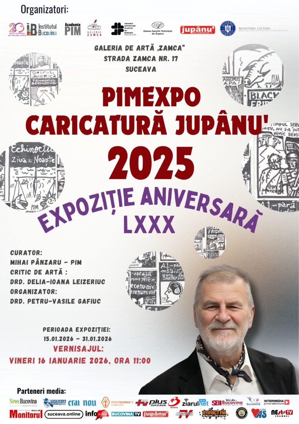 Eveniment dedicat maestrului Mihai Pânzaru PIM, la împlinirea a 80 de ani, la Galeria de Artă Zamca Eveniment dedicat maestrului Mihai Pânzaru PIM, la împlinirea a 80 de ani, la Galeria de Artă Zamca