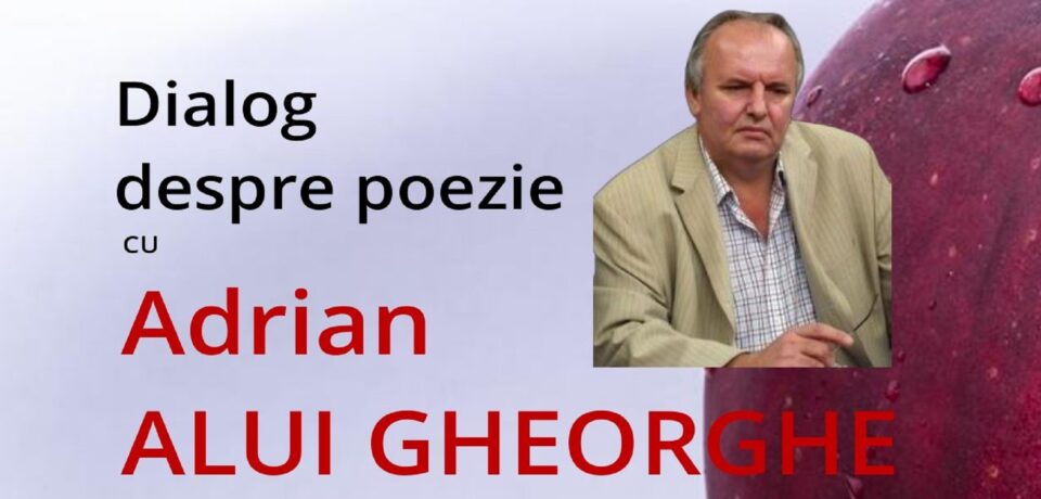 Dialog despre poezie cu poetul Adrian Alui Gheorghe, sâmbătă, acțiune organizată de Casa de Poezie Light of ink