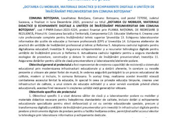 DOTAREA CU MOBILIER, MATERIALE DIDACTICE ȘI ECHIPAMENTE DIGITALE A UNITĂȚII DE ÎNVĂȚĂMÂNT PREUNIVERSITAR DIN COMUNA BOTOȘANA
