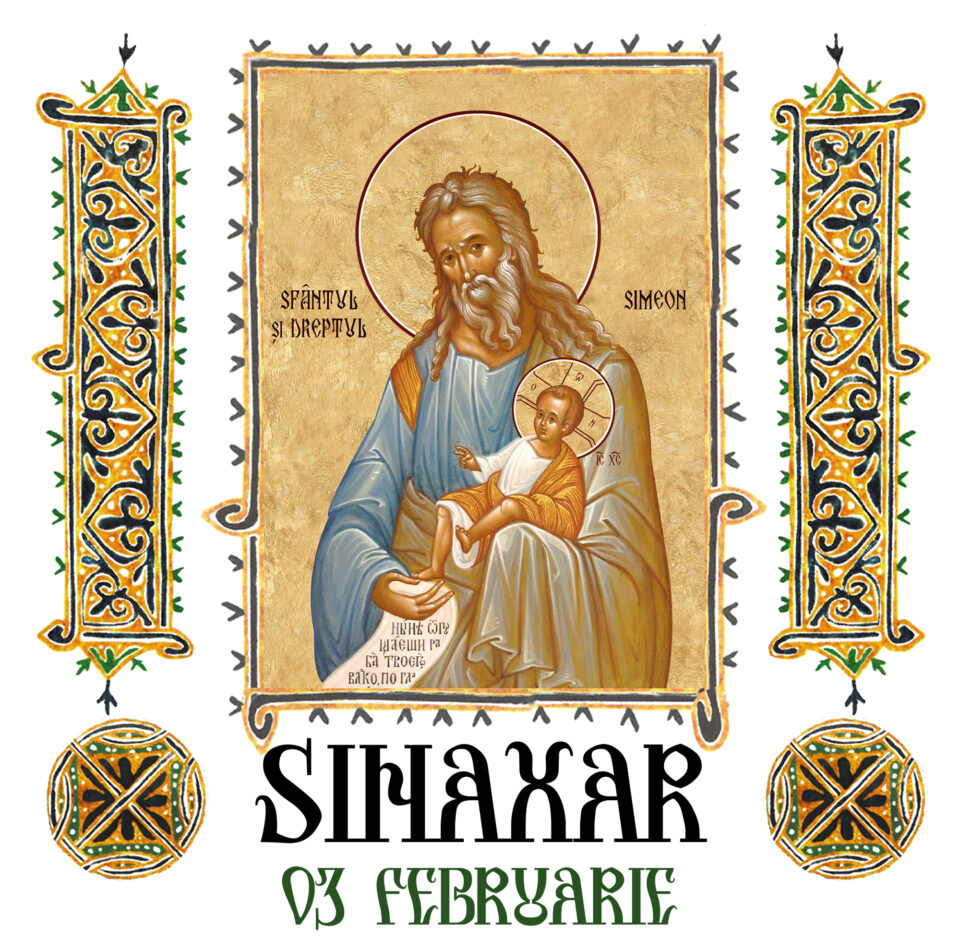 Sinaxar 03 februarie 2026