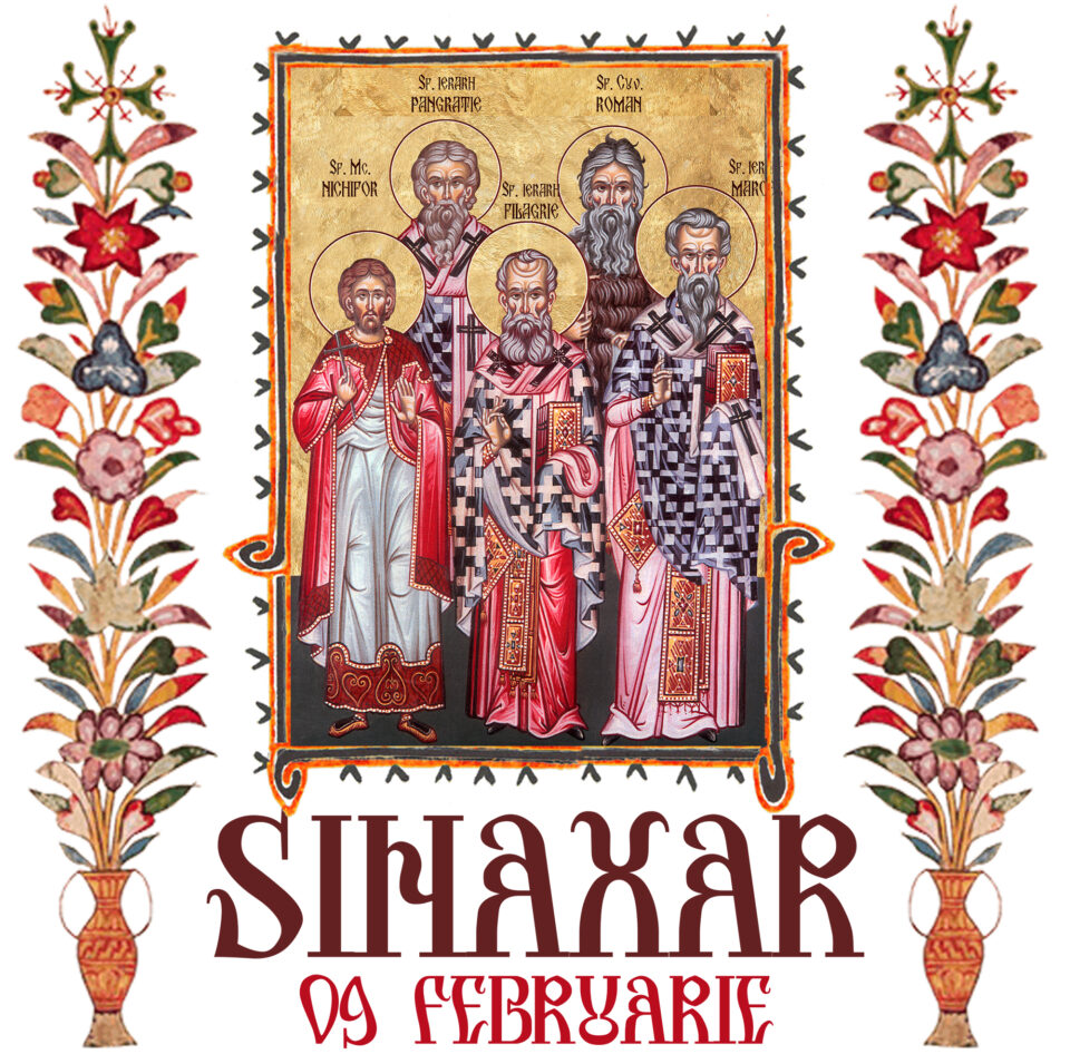 Sinaxar 09 februarie 2026