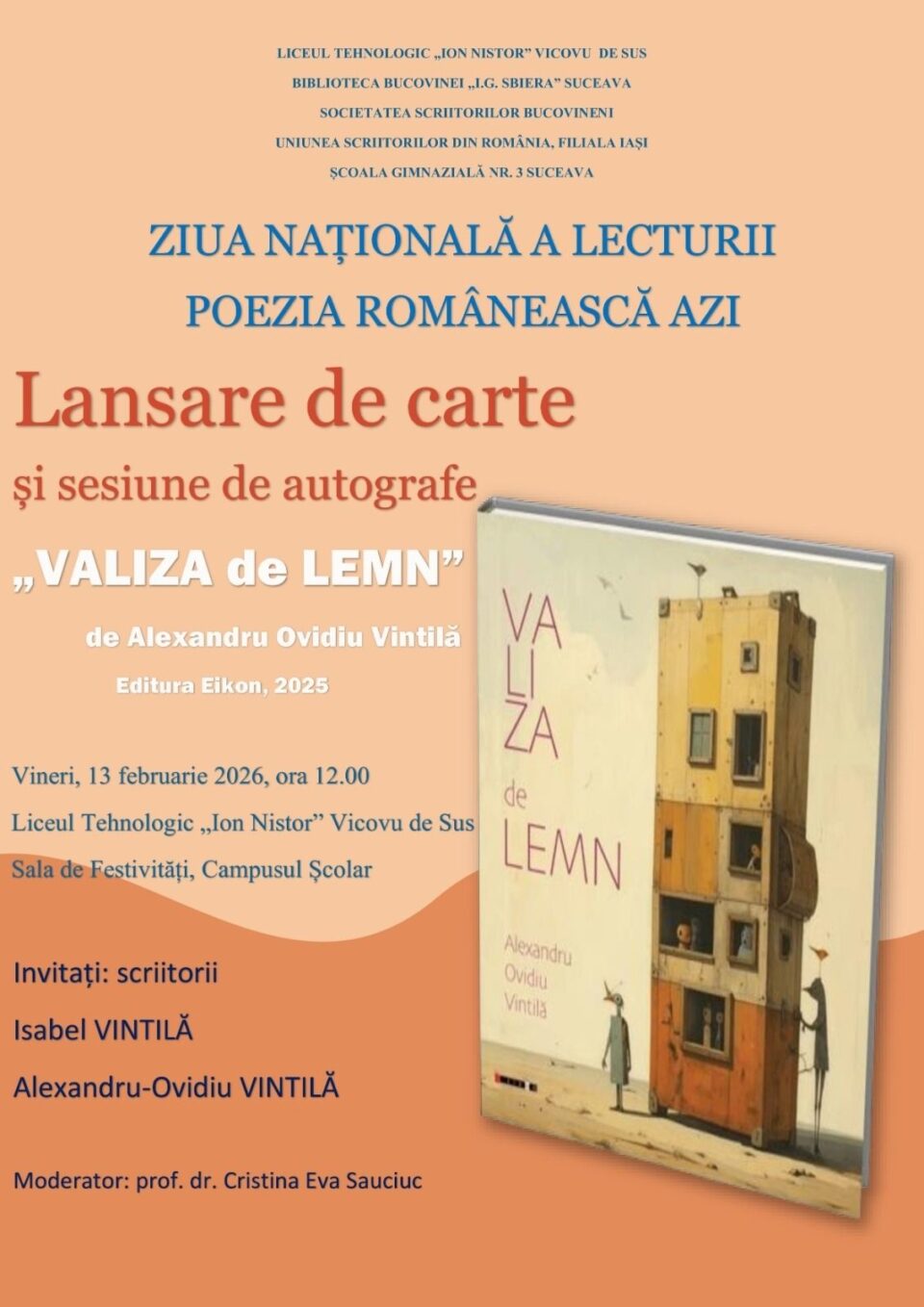Volumul „Valiza de lemn” de Alexandru Ovidiu Vintilă va fi lansat, vineri, la Liceul Tehnologic Vicovu de Sus