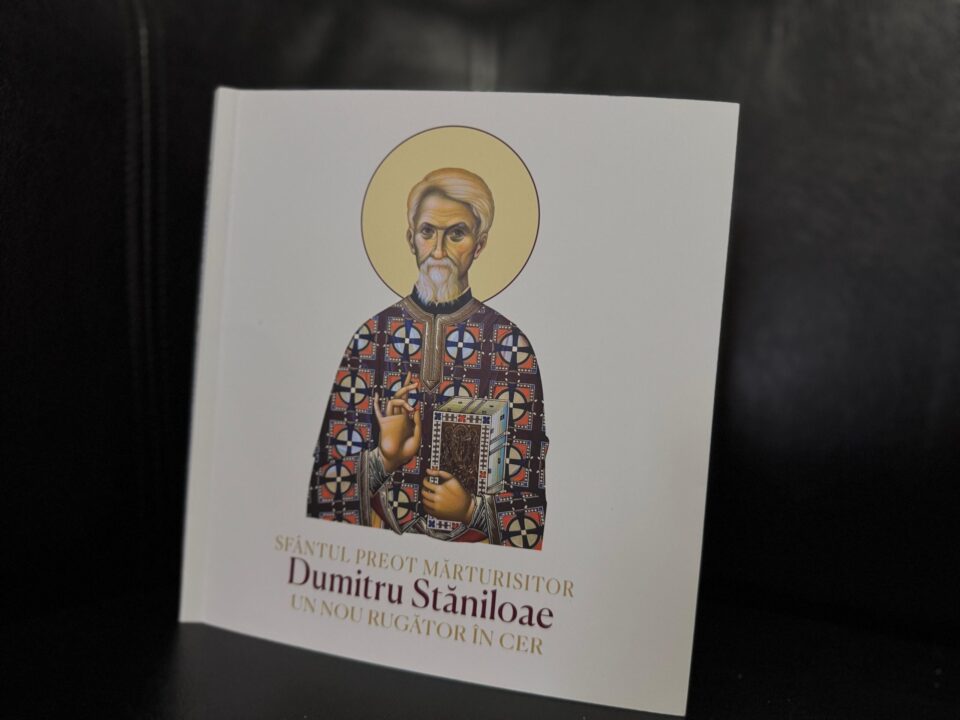 Sfântul Preot Mărturisitor Dumitru Stăniloae – un nou rugător în cer, Editura Basilica, 2025